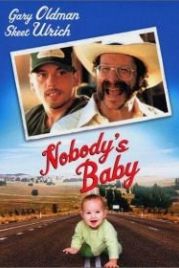 Ничей ребенок (2001) Nobody's Baby