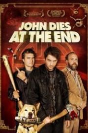 В финале Джон умрет (2012) John Dies at the End