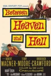 Между раем и адом (1956) Between Heaven and Hell