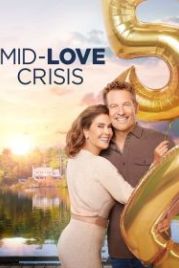 Любовь в кризис среднего возраста (2022) Mid-Love Crisis