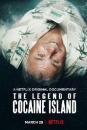 Легенда о кокаиновом острове (2018) The Legend of Cocaine Island