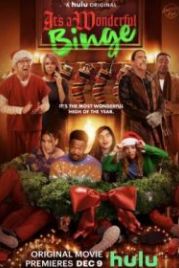Кутёж 2: Этот чудесный запой (2022) The Binge 2: It's A Wonderful Binge