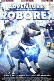 Приключения Роборекса (2014) The Adventures of RoboRex