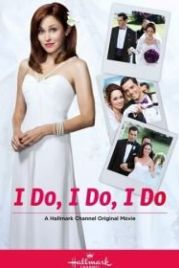 Да, да и еще раз да (2015) I Do, I Do, I Do