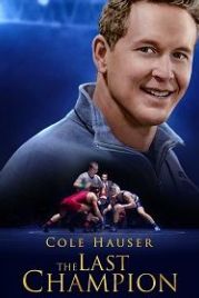 Последний чемпион (2020) The Last Champion