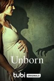 Нерождённая (2022) Unborn
