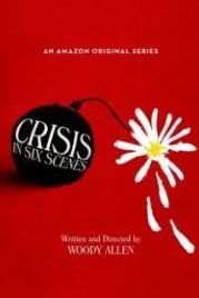 Кризис в шести сценах (2016) Crisis in Six Scenes
