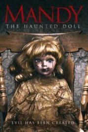Кукла Мэнди (2018) Mandy the Doll