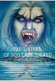 Легенда острова Леди-оборотня (2020) The Legend of Dog Lady Island