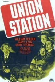 Станция Юнион (1950) Union Station