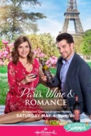 Париж, вино и романтика (2019) A Paris Romance