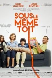 Под одной крышей (2017) Sous le même toit