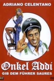 Дядя Адольф, по прозвищу Фюрер (1978) Zio Adolfo, in arte Führer