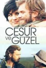 Отважный и красавица (2016) Cesur Ve Güzel
