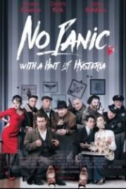 Без паники, с намеком на истерику (2016) No Panic, With a Hint of Hysteria