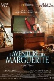 Замечательное приключение (2020) L'aventure des Marguerite