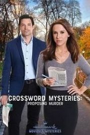 Тайны кроссвордов: Предложение убийства (2019) Crossword Mysteries: Proposing Murder