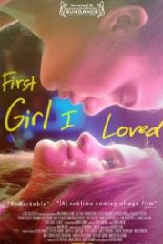 Первая девушка, которую я полюбила (2016) First Girl I Loved