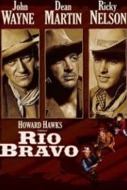 Рио Браво (1958) Rio Bravo