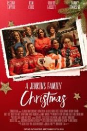 Рождество семьи Дженкинс (2021) A Jenkins Family Christmas