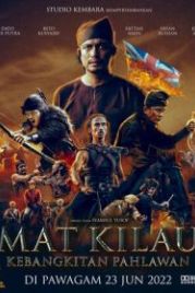 Мат Килау (2022) Mat Kilau