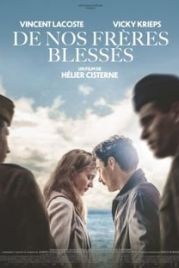 До последнего вздоха / De nos frères blessés (2020)