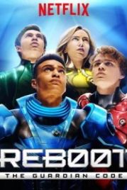 Повторная загрузка: Код хранителя (2018) ReBoot: The Guardian Code