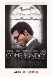 Еретик (2018) Come Sunday