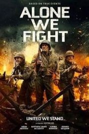 Одни в бою (2018) Alone We Fight
