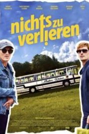 Нам терять нечего (2018) Nichts zu verlieren