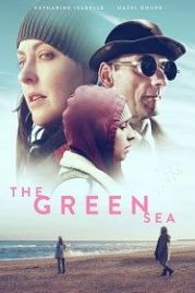 Зелёное море (2021) The Green Sea