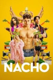 Начо / Nacho (2023)