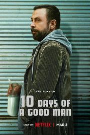 10 дней хорошего человека / Iyi Adamin 10 Günü (2023)