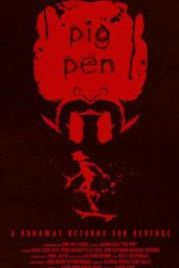 На убой (2016) Pig Pen