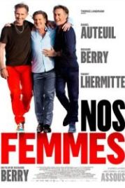 Наши жёны (2015) Nos femmes