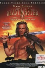 Повелитель зверей 3: Глаз Браксуса (1996) Beastmaster III: The Eye of Braxus