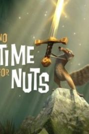 Не время для орехов (2006) No Time for Nuts