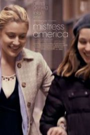 Госпожа Америка (2015) Mistress America