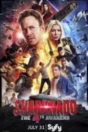 Акулий торнадо 4: Пробуждение (2016) Sharknado 4: The 4th Awakens