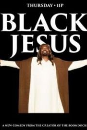 Чёрный Иисус (2014) Black Jesus