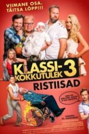 Встреча одноклассников - 3: Распятия (2019) Klassikokkutulek 3: Ristiisad