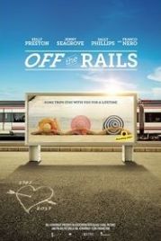 Под откос / Слететь с рельсов (2021) Off the Rails