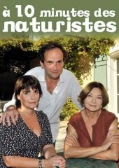 В десяти минутах от нудистов (2012) &#192; dix minutes des naturistes