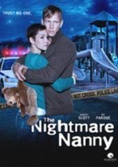 Няня-кошмар (2013) The Nightmare Nanny