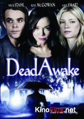 Живой мертвец (2010) Dead Awake