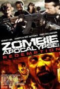 Зомби апокалипсис: Искупление (2011) Zombie Apocalypse: Redemption
