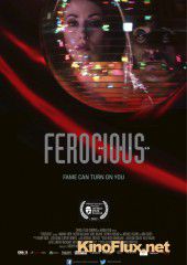 Жестокая (2013) Ferocious