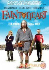 Трус (2008) Faintheart