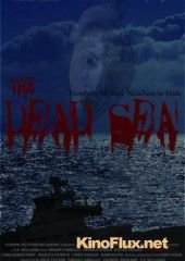Мертвое море (2014) The Dead Sea