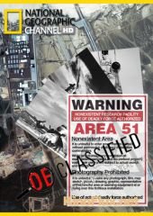 Зона 51: Рассекречено (2010) Area 51 Declassified